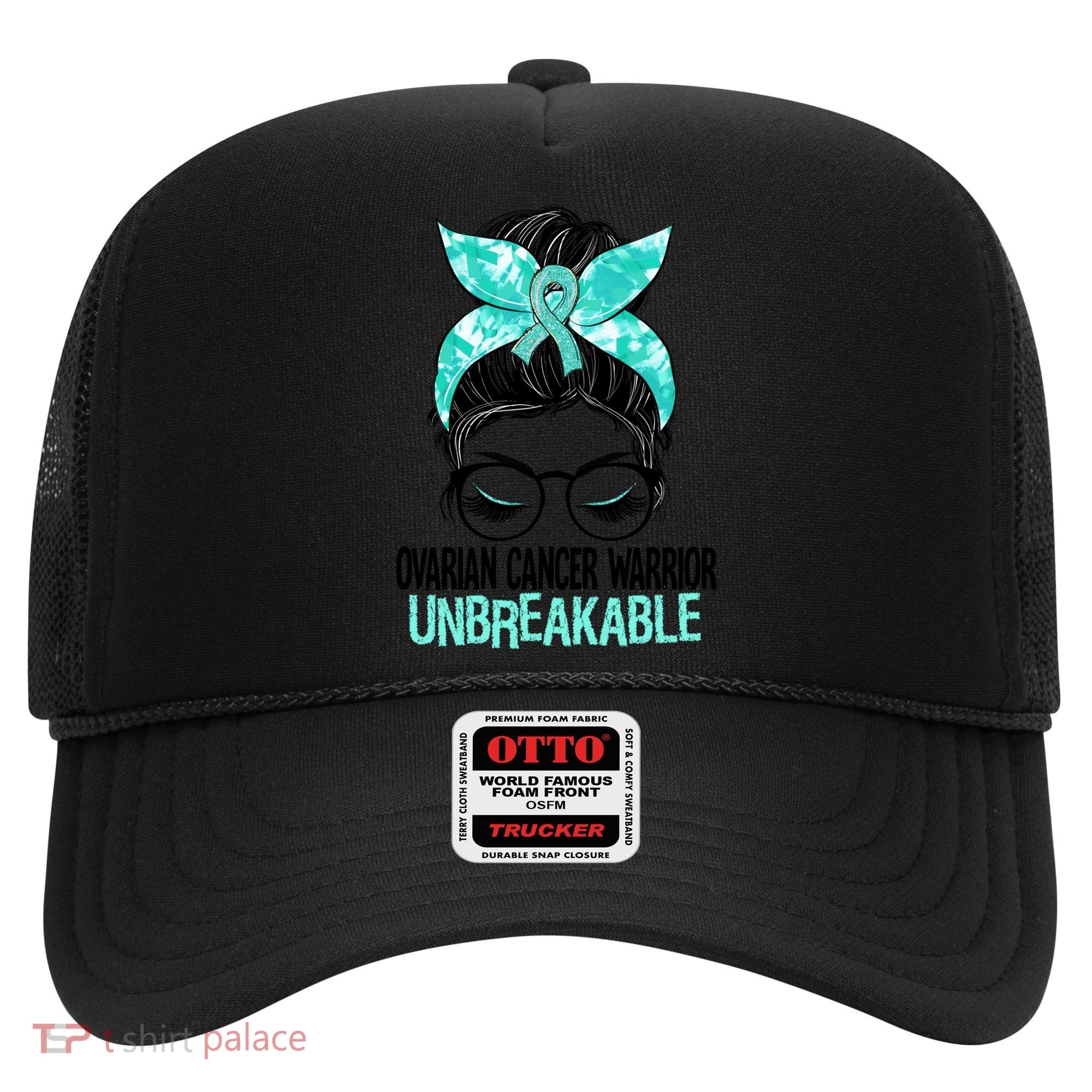 Messy Bun Teal Ribbon Ovarian Cancer Warrior Unbreakable Funny Gift Hat