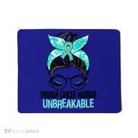 Messy Bun Teal Ribbon Ovarian Cancer Warrior Unbreakable Funny Gift Mousepad thumb 0