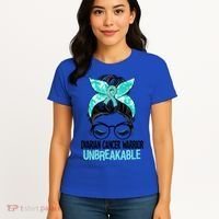 Messy Bun Teal Ribbon Ovarian Cancer Warrior Unbreakable Funny Gift Women's T-Shirt thumb 4