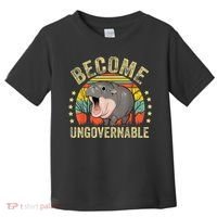 Moodeng Become Ungovernable Funny Baby Hippo Moo Deng Joke Toddler T-Shirt thumb 0