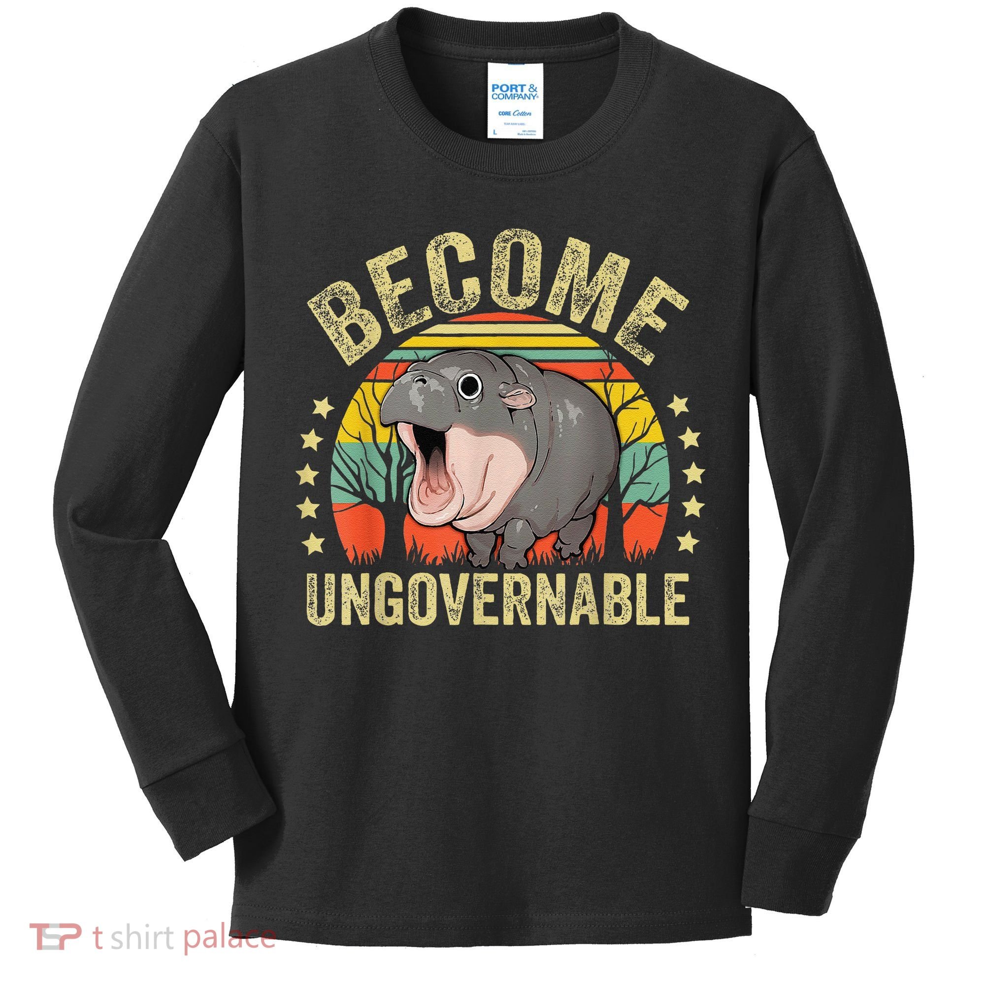 Moodeng Become Ungovernable Funny Baby Hippo Moo Deng Joke Kids Long Sleeve Shirt