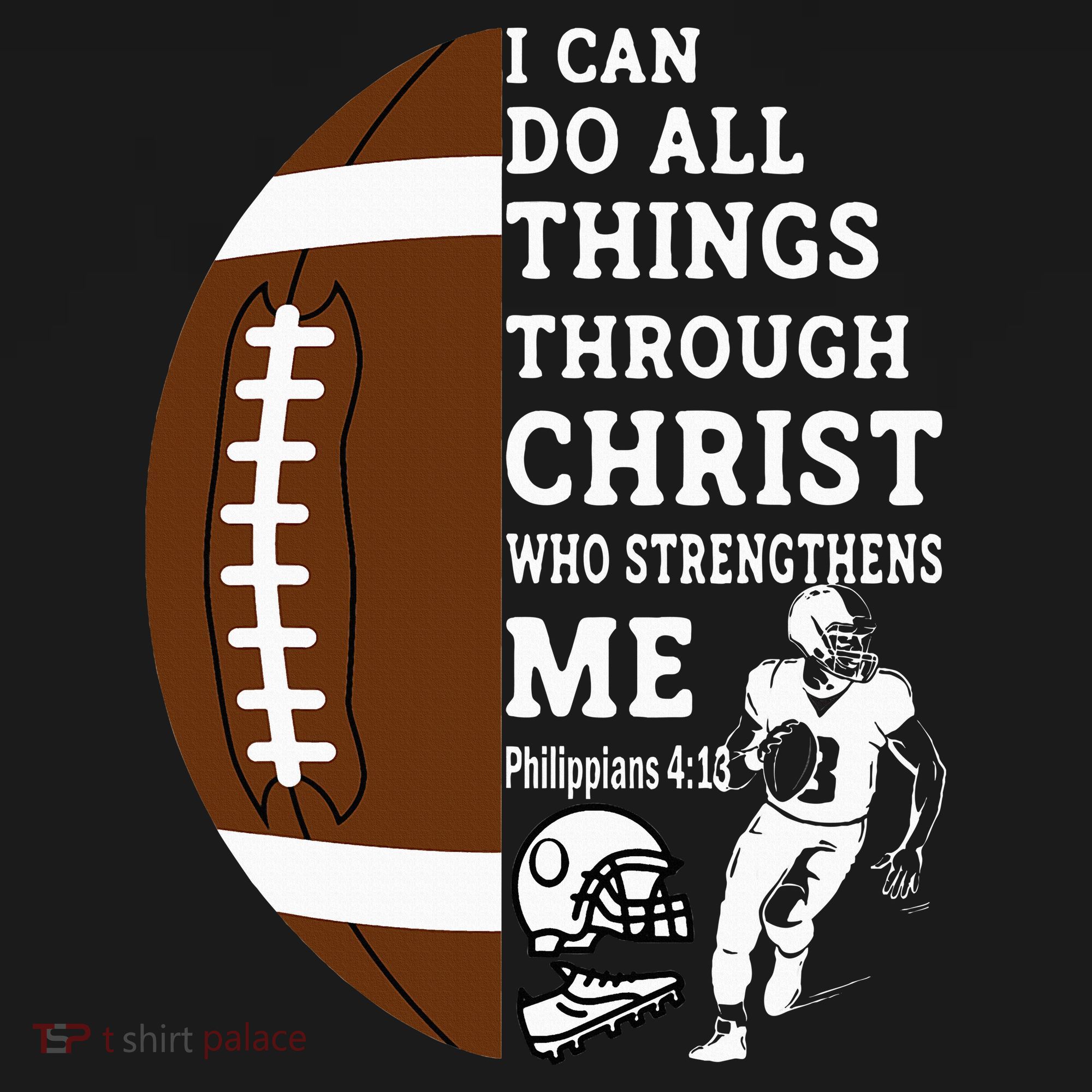 Motivational Bible Verse Christian Gifts Football T-Shirt