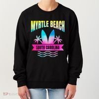 Myrtle Beach Vacation South Carolina Souvenir Women's Sweatshirt thumb 0