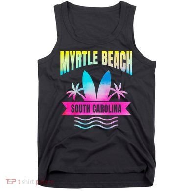 Myrtle Beach Vacation South Carolina Souvenir Tank Top