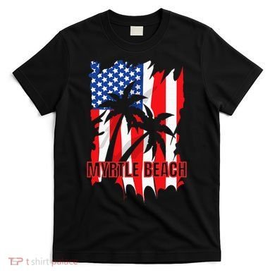Myrtle Beach Vacation American Flag T-Shirt