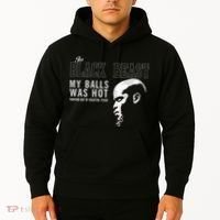 My Balls Was Hot Hoodie thumb 2
