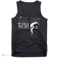 My Balls Was Hot Tank Top thumb 0