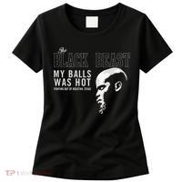 My Balls Was Hot Women's T-Shirt thumb 0