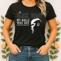 My Balls Was Hot Women's T-Shirt thumb 2