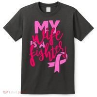 My Best Wife Is A Fighter For Breast Cancer Awareness Gift T-Shirt thumb 0