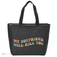My Boyfriend Will Kill You Funny Girlfriend Dating Couple Tote Bag thumb 0