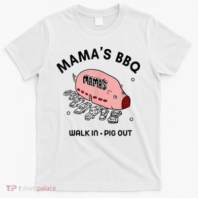 Mama's BBQ Walk In Pig Out Sunny Summer T-Shirt