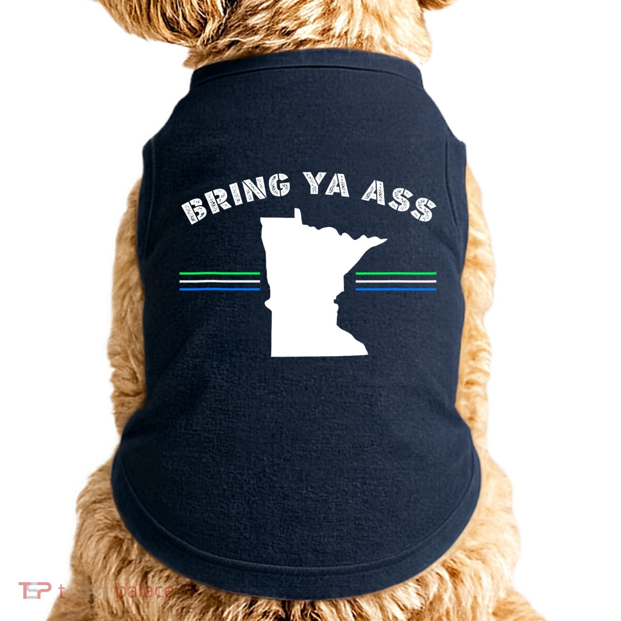 Minnesota Bring Ya Ass Doggie Tank