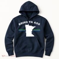 Minnesota Bring Ya Ass Hoodie thumb 0