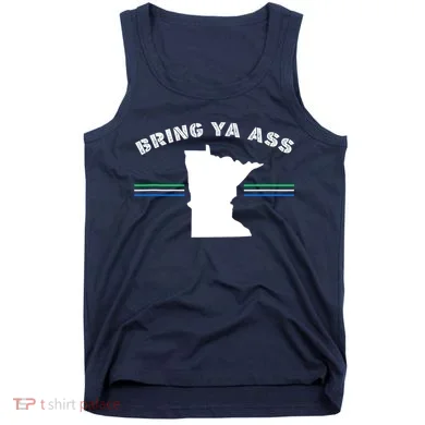 Minnesota Bring Ya Ass Tank Top