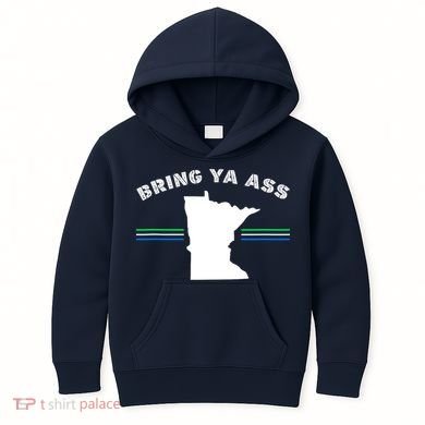 Minnesota Bring Ya Ass Kids Hoodie