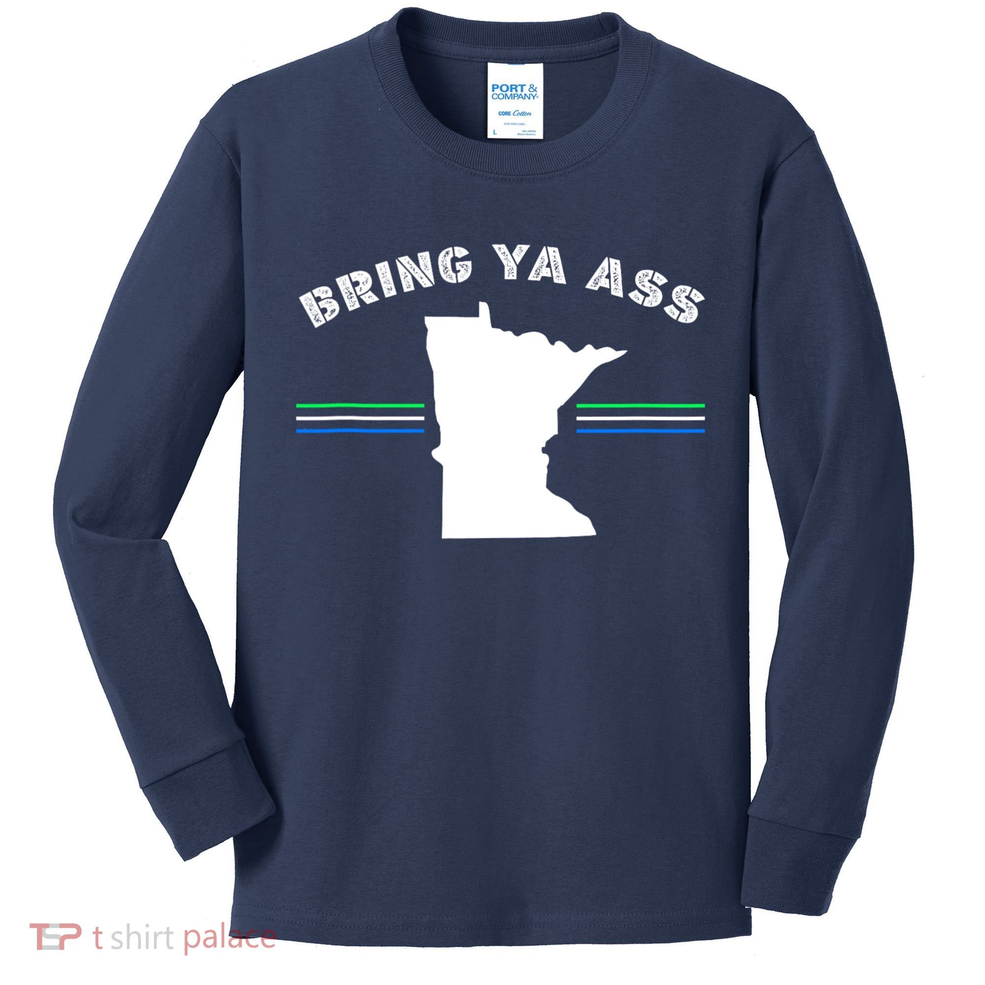 Minnesota Bring Ya Ass Kids Long Sleeve Shirt