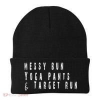 Messy Bun Yoga Pants Target Run Funny Novelty Busy Mom Gift Beanie thumb 0