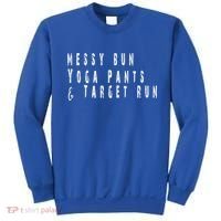 Messy Bun Yoga Pants Target Run Funny Novelty Busy Mom Gift Sweatshirt thumb 0