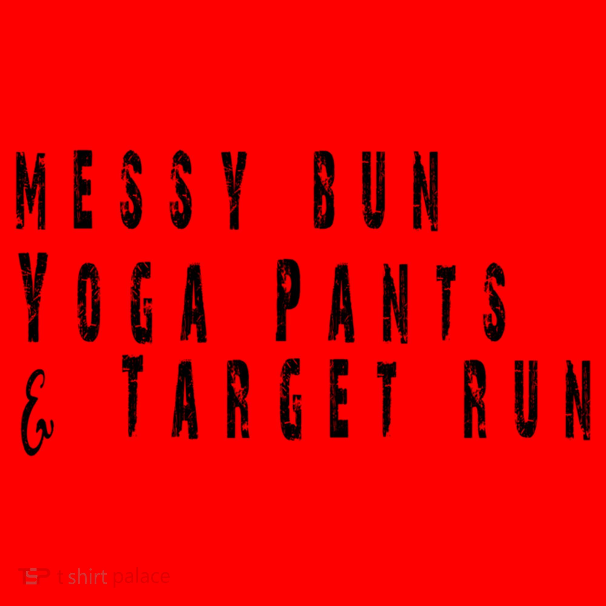 Messy Bun Yoga Pants Target Run Funny Novelty Busy Mom Gift Santa Hat