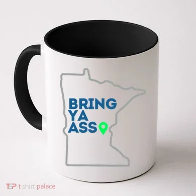 Minnesota Bring Ya Ass Coffee Mug