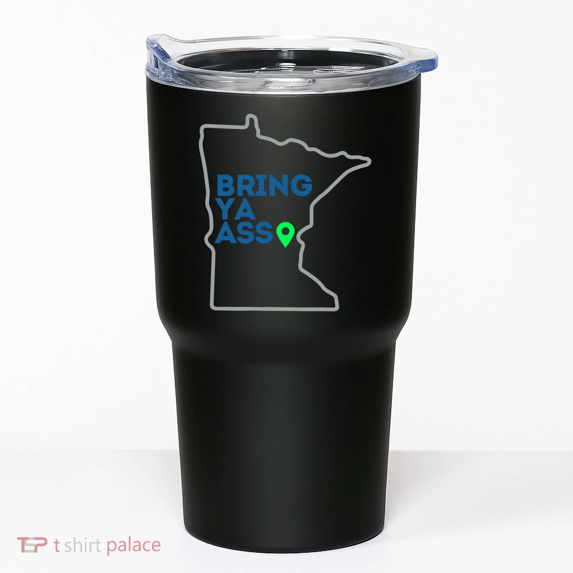 Minnesota Bring Ya Ass Tumbler