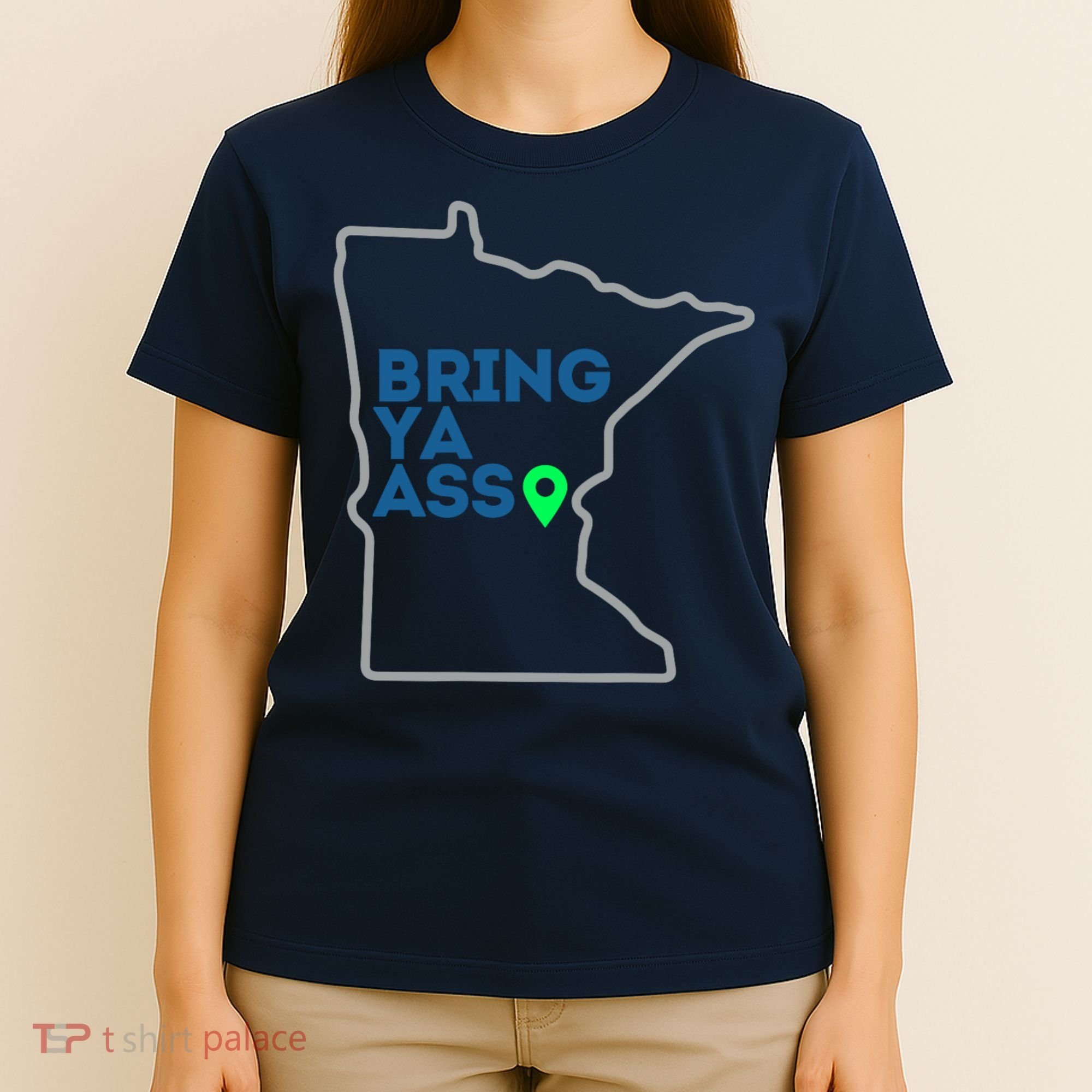 Minnesota Bring Ya Ass T-Shirt