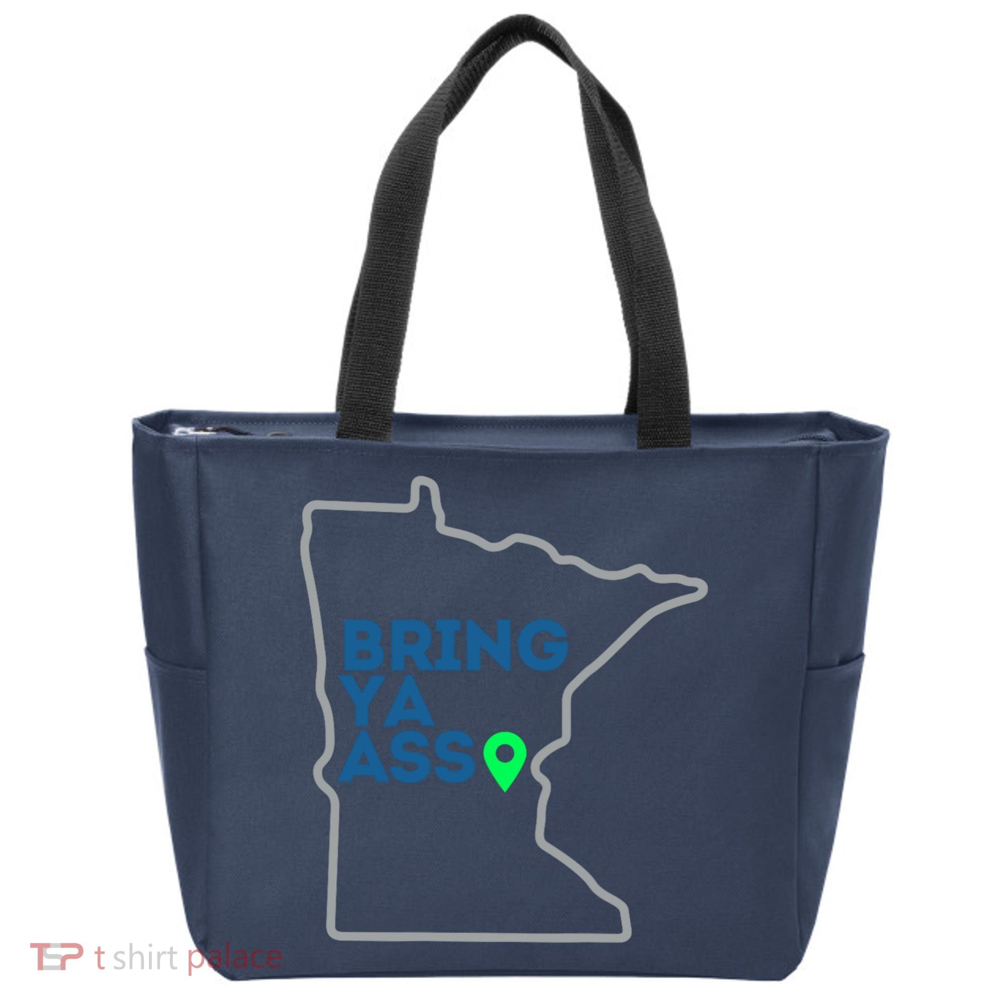 Minnesota Bring Ya Ass Tote Bag