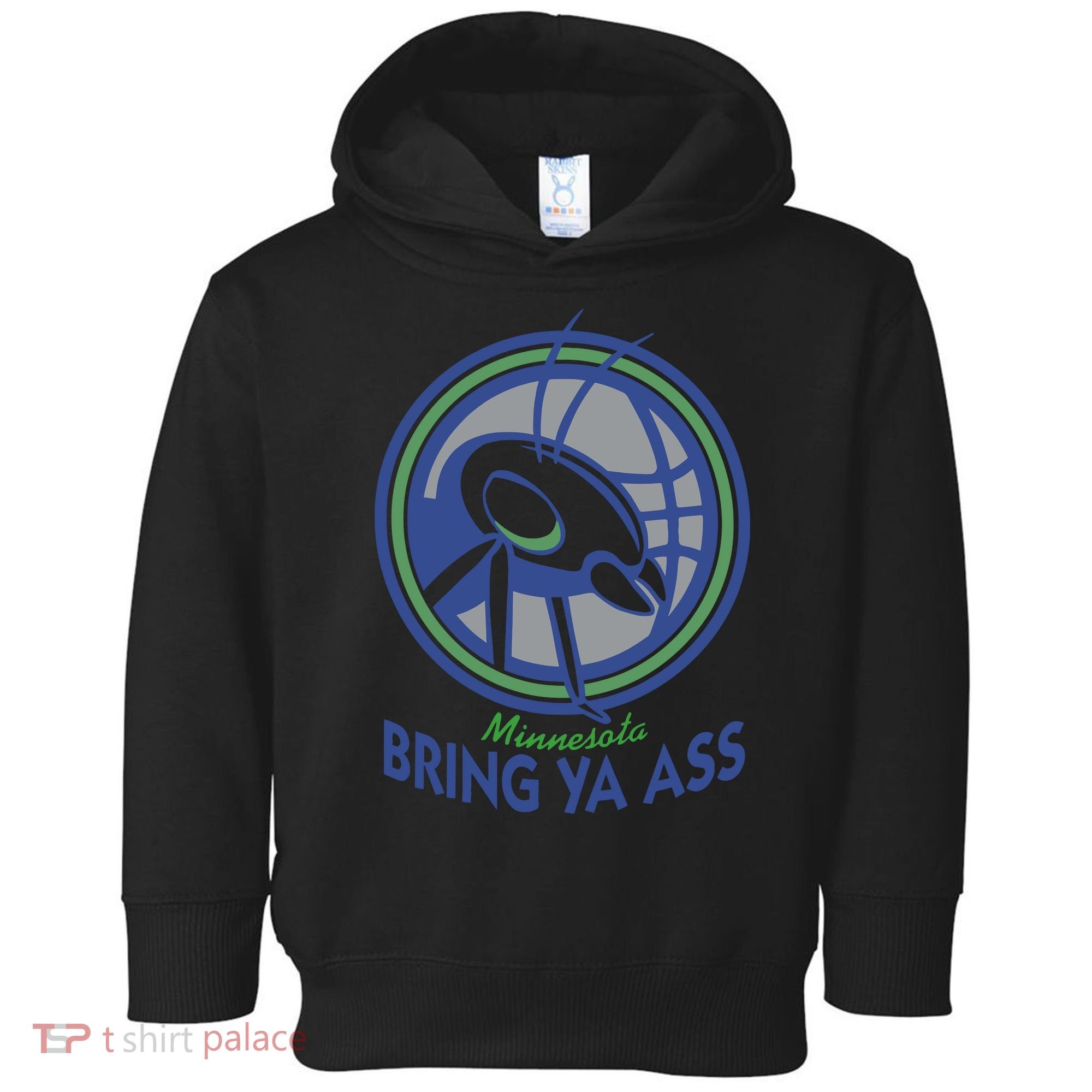 Minnesota Bring Ya Ass Toddler Hoodie
