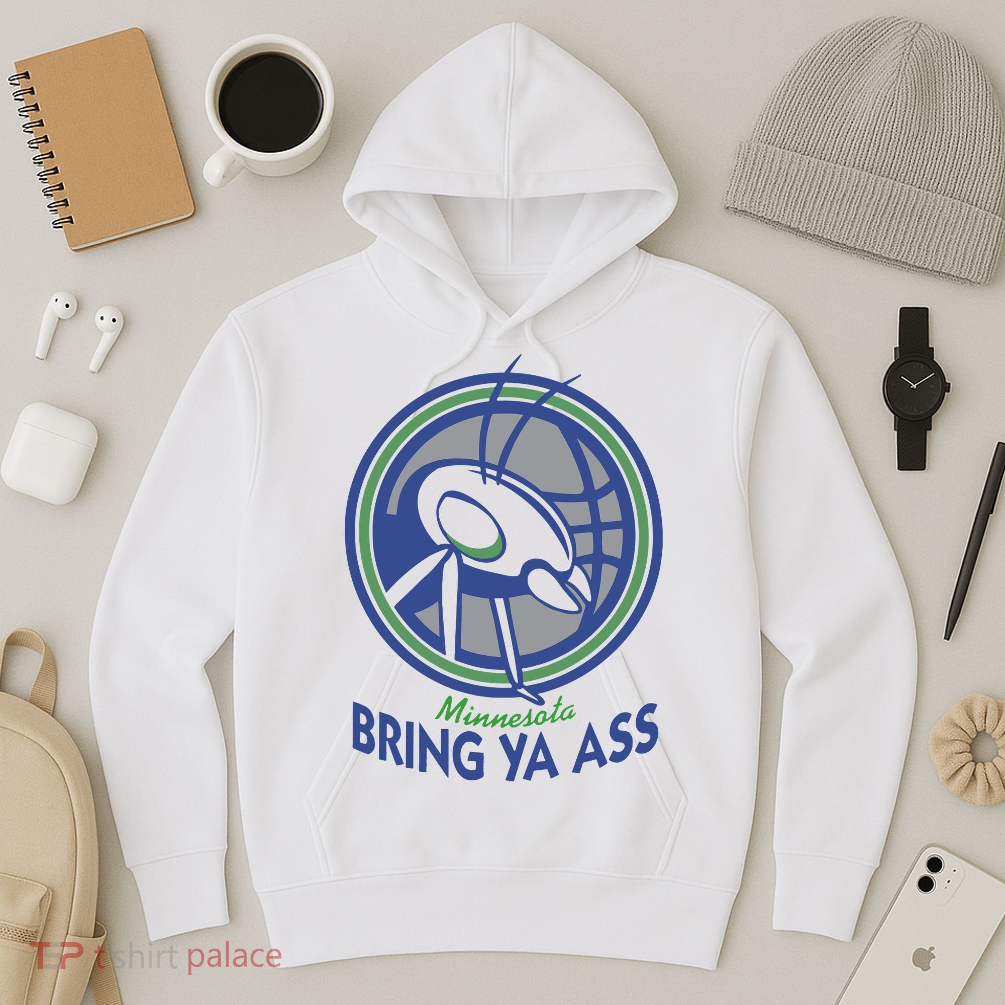Minnesota Bring Ya Ass Hoodie