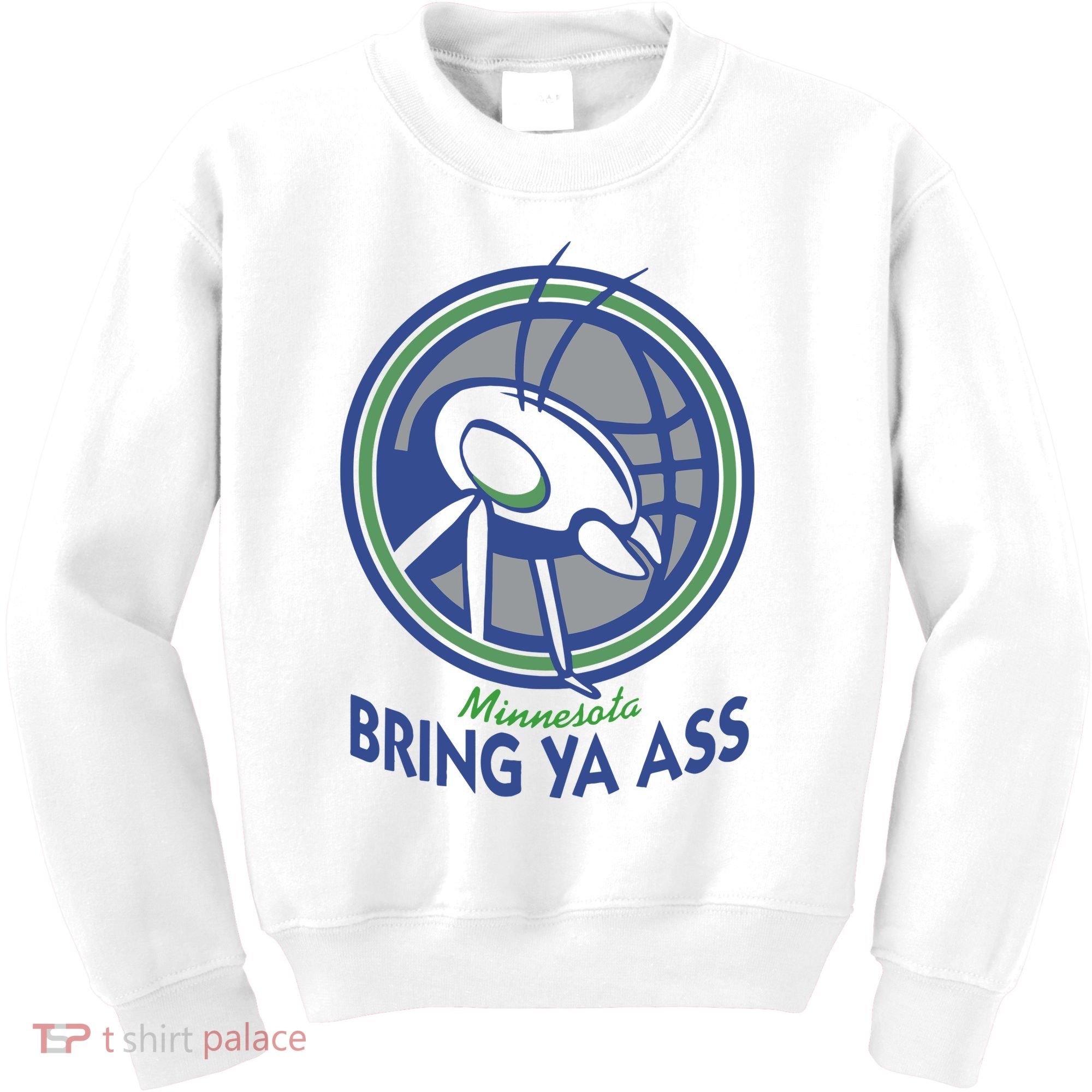 Minnesota Bring Ya Ass Kids Sweatshirt