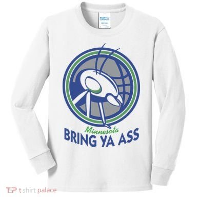 Minnesota Bring Ya Ass Kids Long Sleeve Shirt