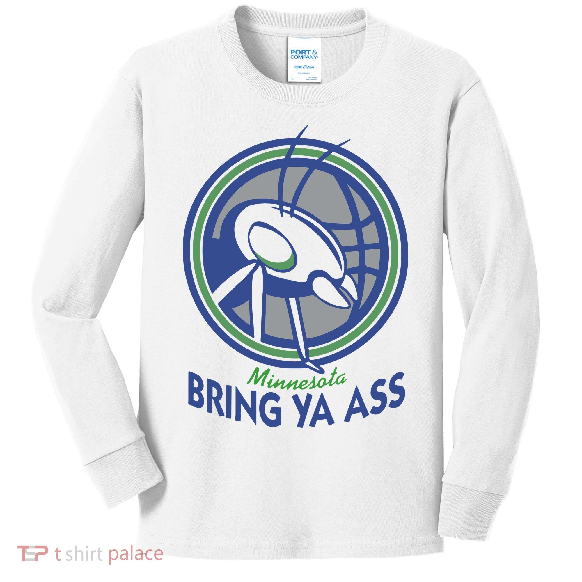 Minnesota Bring Ya Ass Kids Long Sleeve Shirt