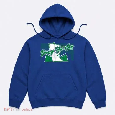 Minnesota Bring Ya Ass Hoodie