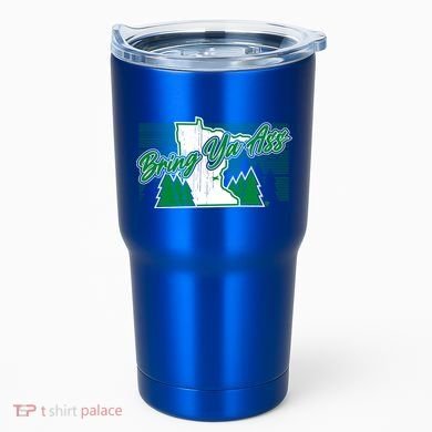 Minnesota Bring Ya Ass Tumbler