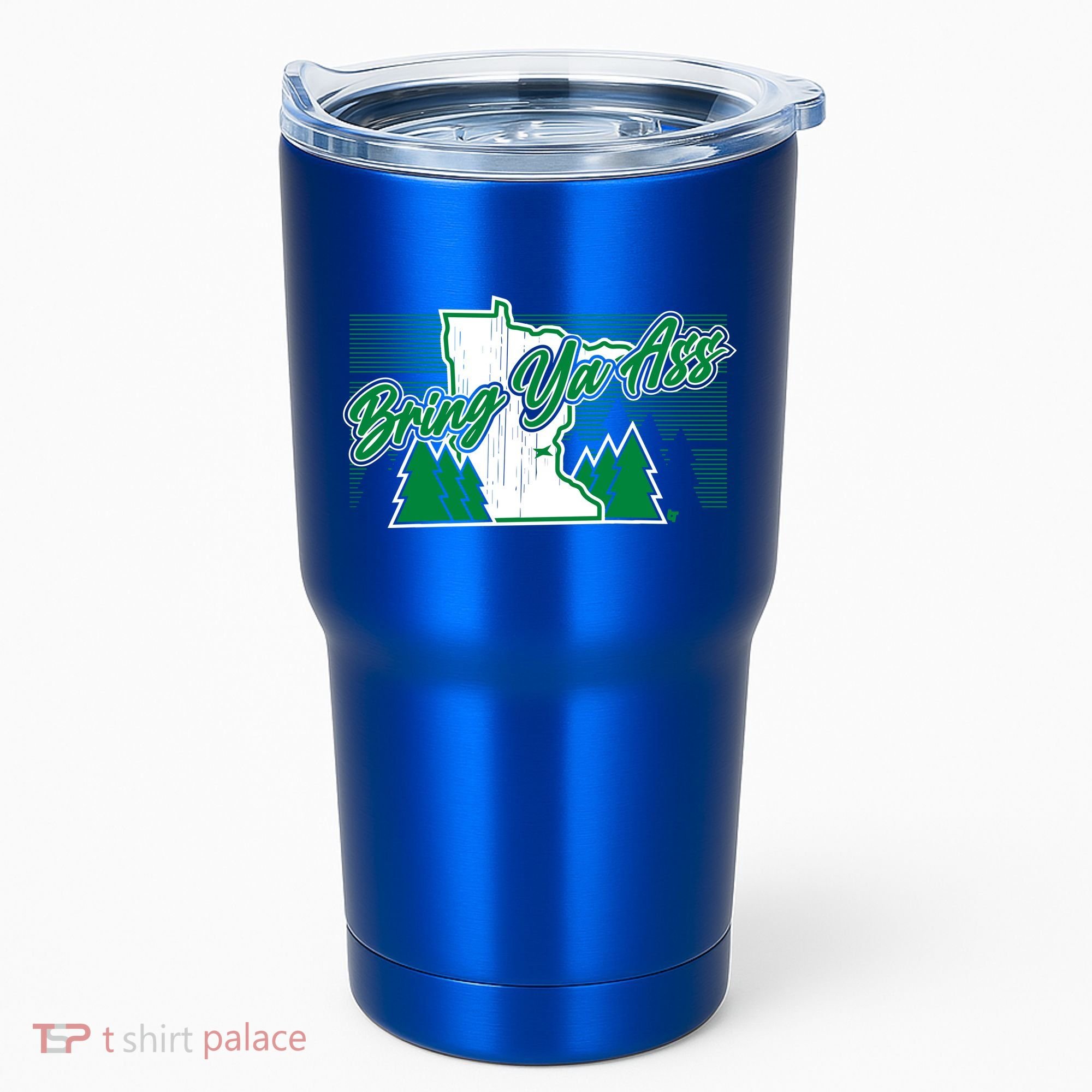 Minnesota Bring Ya Ass Tumbler