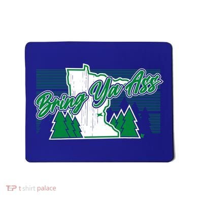 Minnesota Bring Ya Ass Mousepad