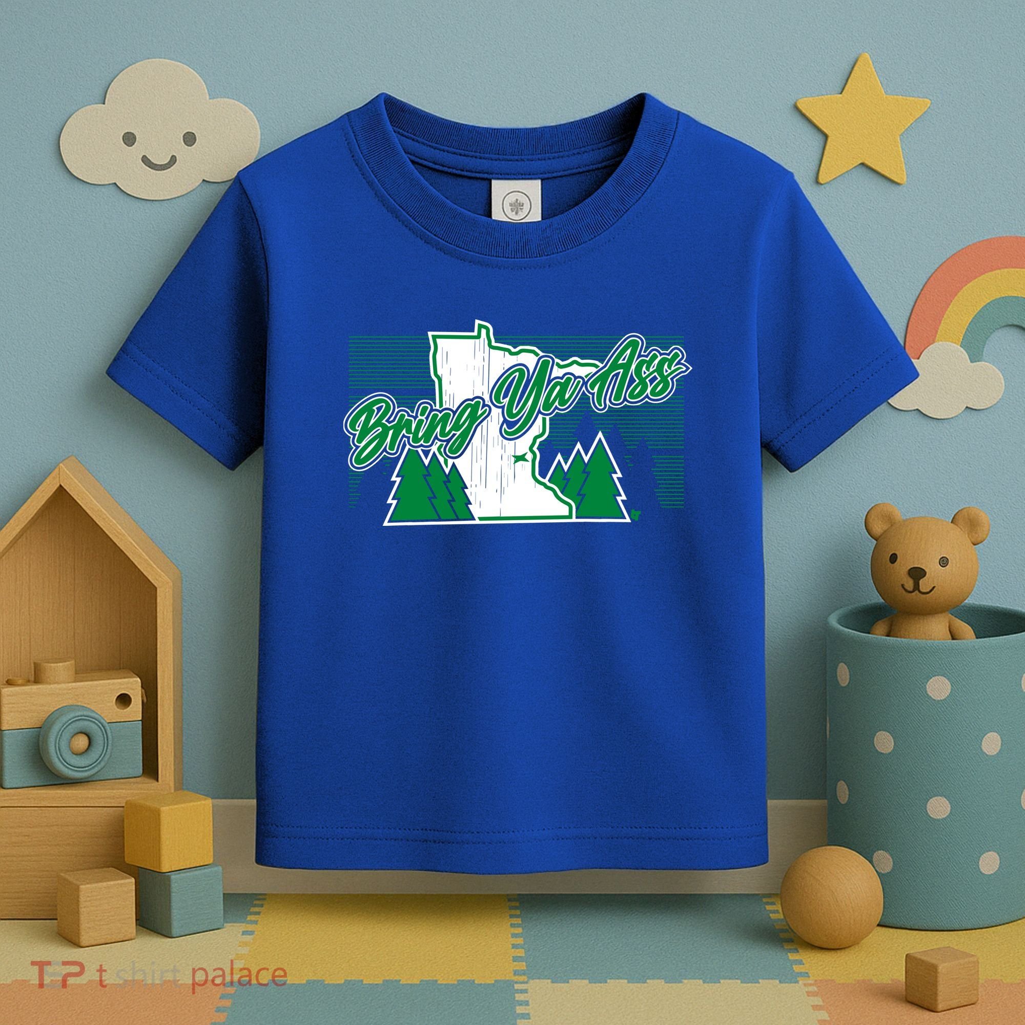 Minnesota Bring Ya Ass Toddler T-Shirt