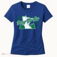 Minnesota Bring Ya Ass Women's T-Shirt thumb 0