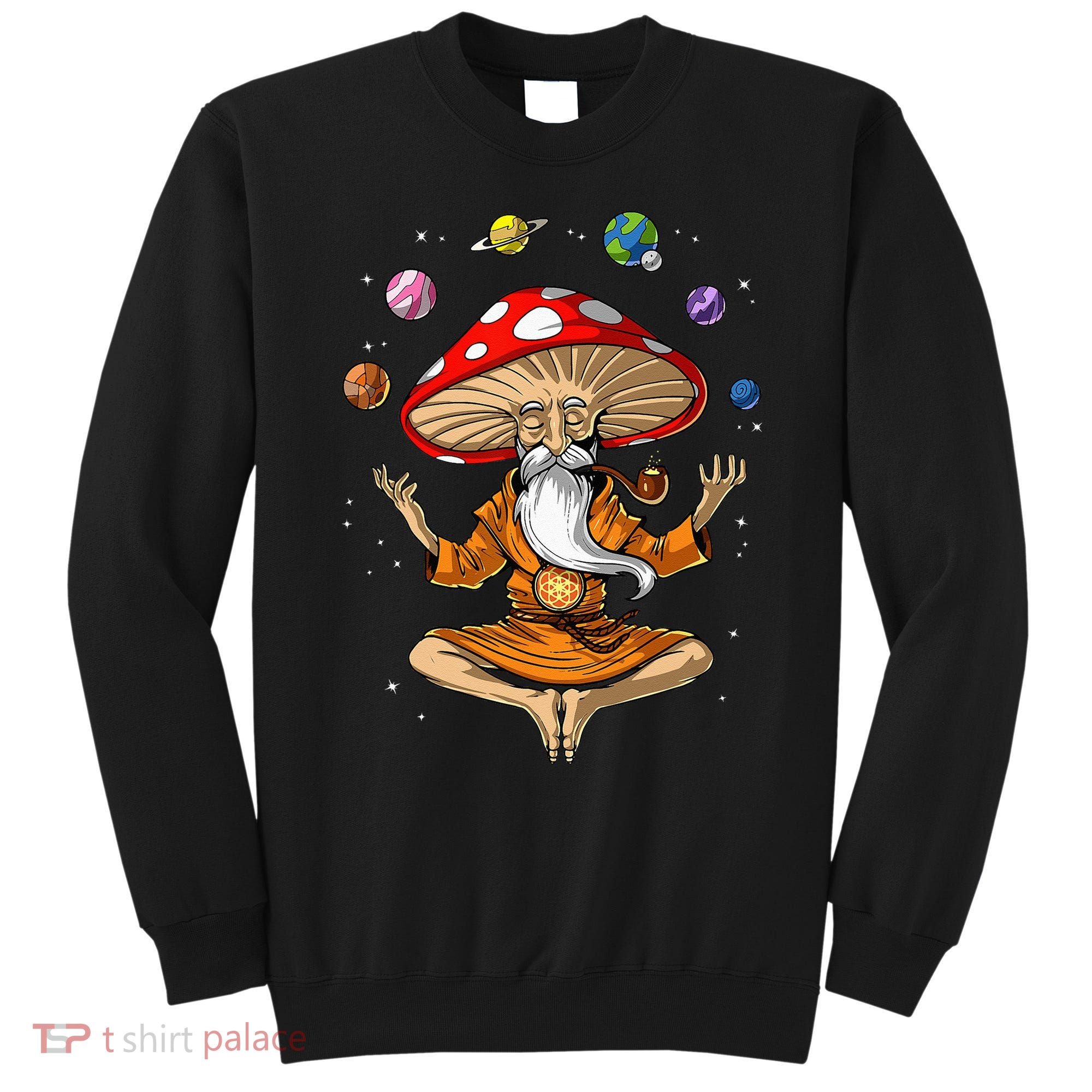 Mushroom Buddha Zen Yoga Meditation Psychedelic Hippie Fungi Sweatshirt