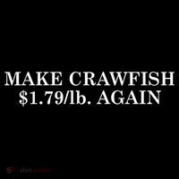 Make Crawfish $1.79lb Dollars Again Bucket Hat thumb 4