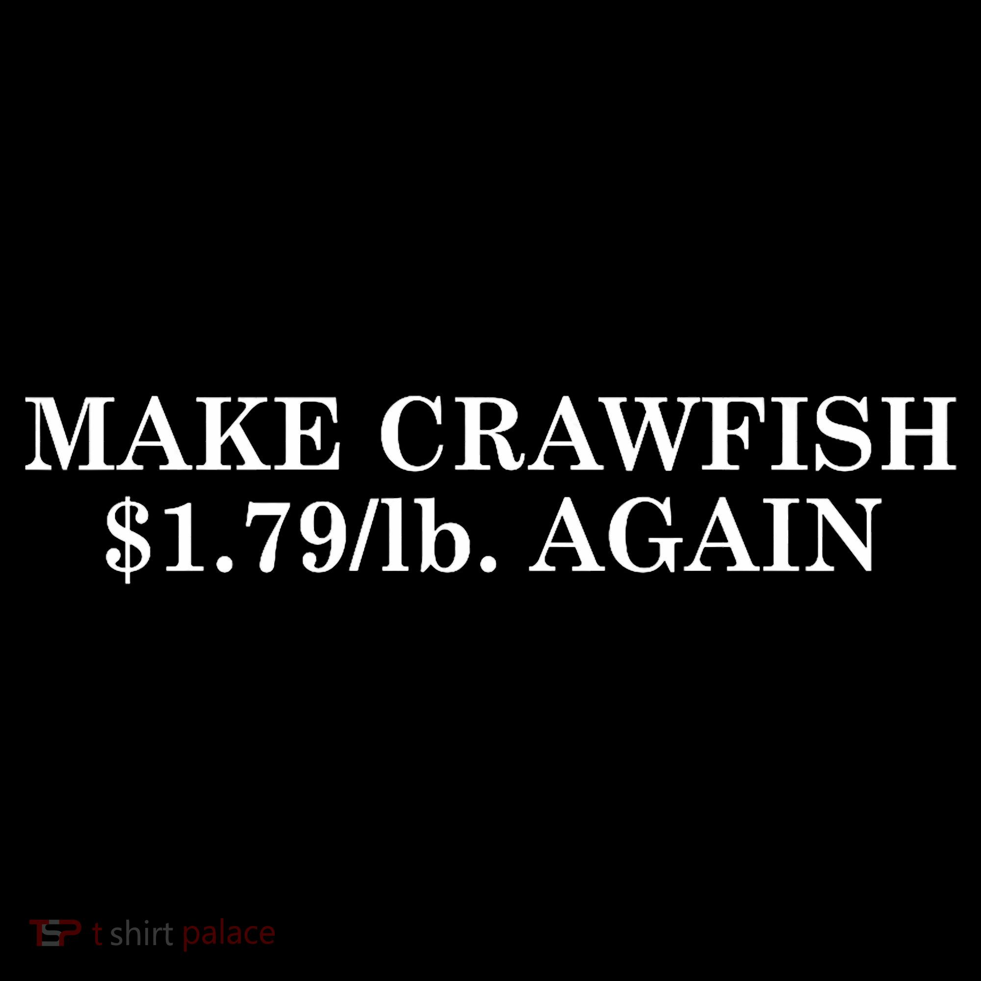Make Crawfish $1.79lb Dollars Again Bucket Hat