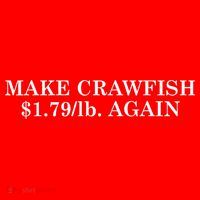 Make Crawfish $1.79lb Dollars Again Coaster thumb 2