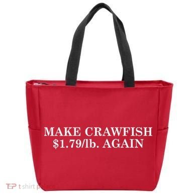 Make Crawfish $1.79lb Dollars Again Tote Bag
