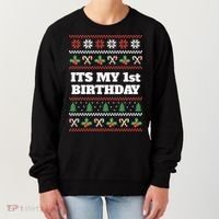 Merry Christmas And Yes Its My 1st Birthday Ugly Sweater Funny Gift Women's Sweatshirt thumb 0