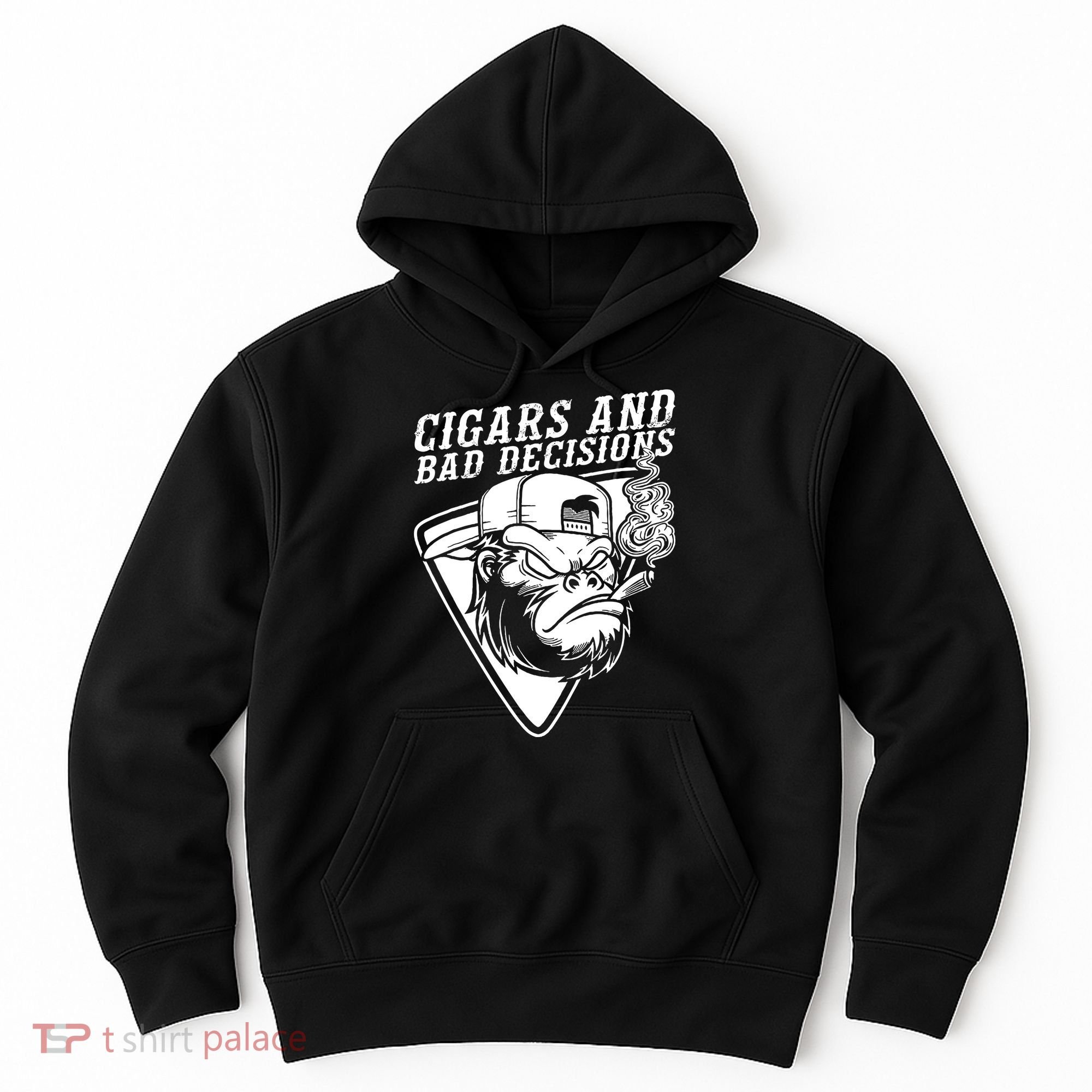 Monkey Cigars And Bad Decisions Hoodie