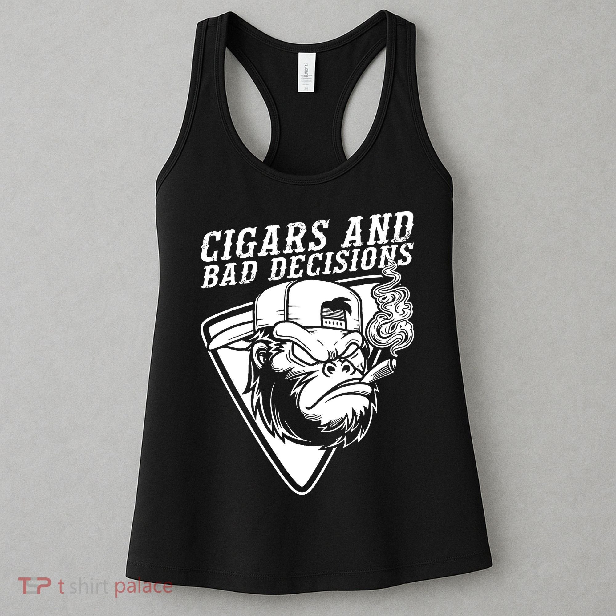 Monkey Cigars And Bad Decisions Women's Tank Top