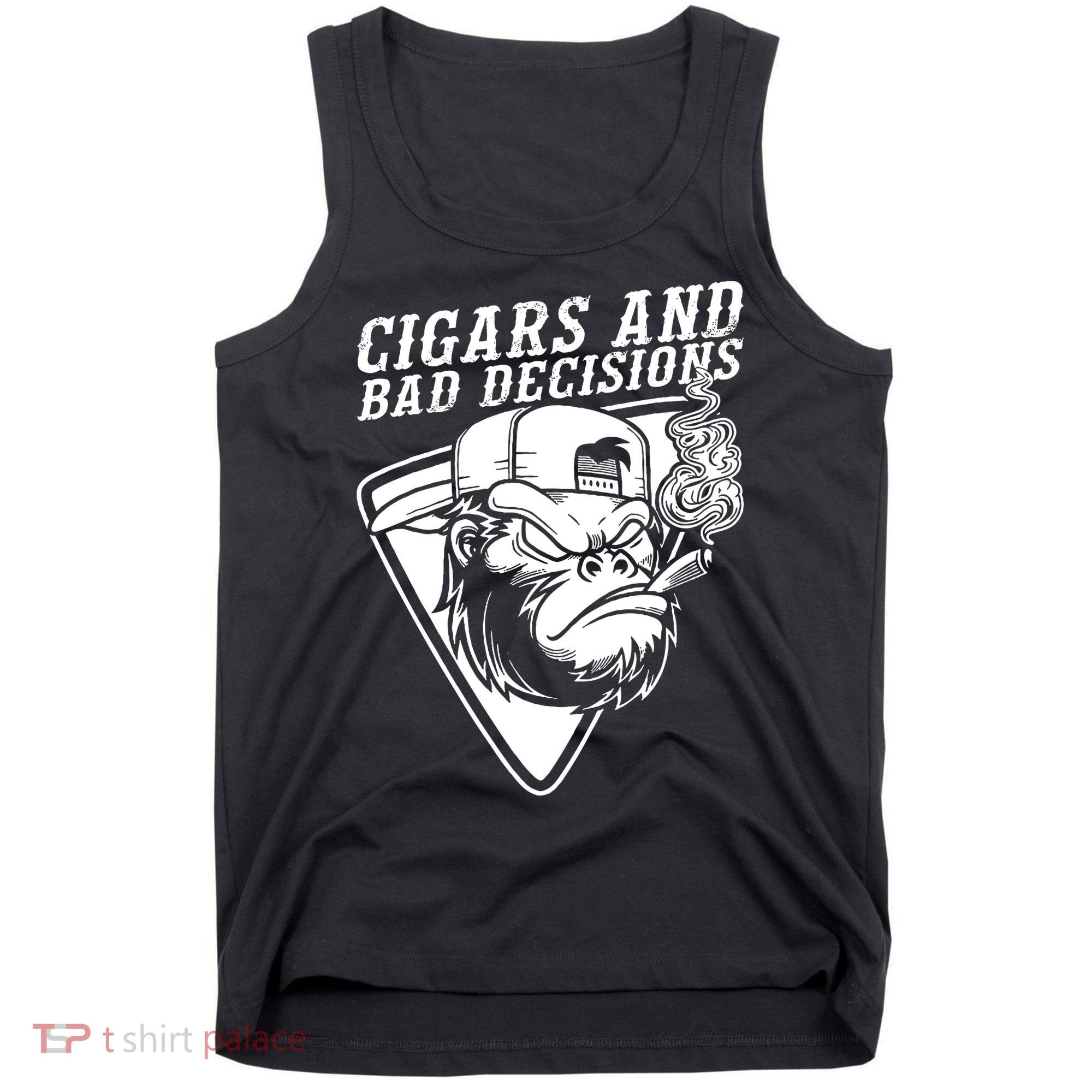 Monkey Cigars And Bad Decisions Tank Top