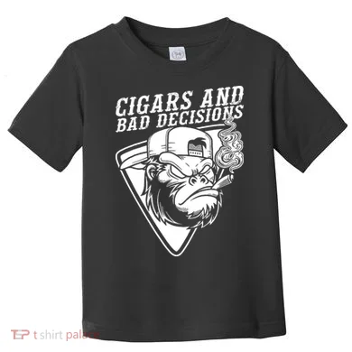 Monkey Cigars And Bad Decisions Toddler T-Shirt