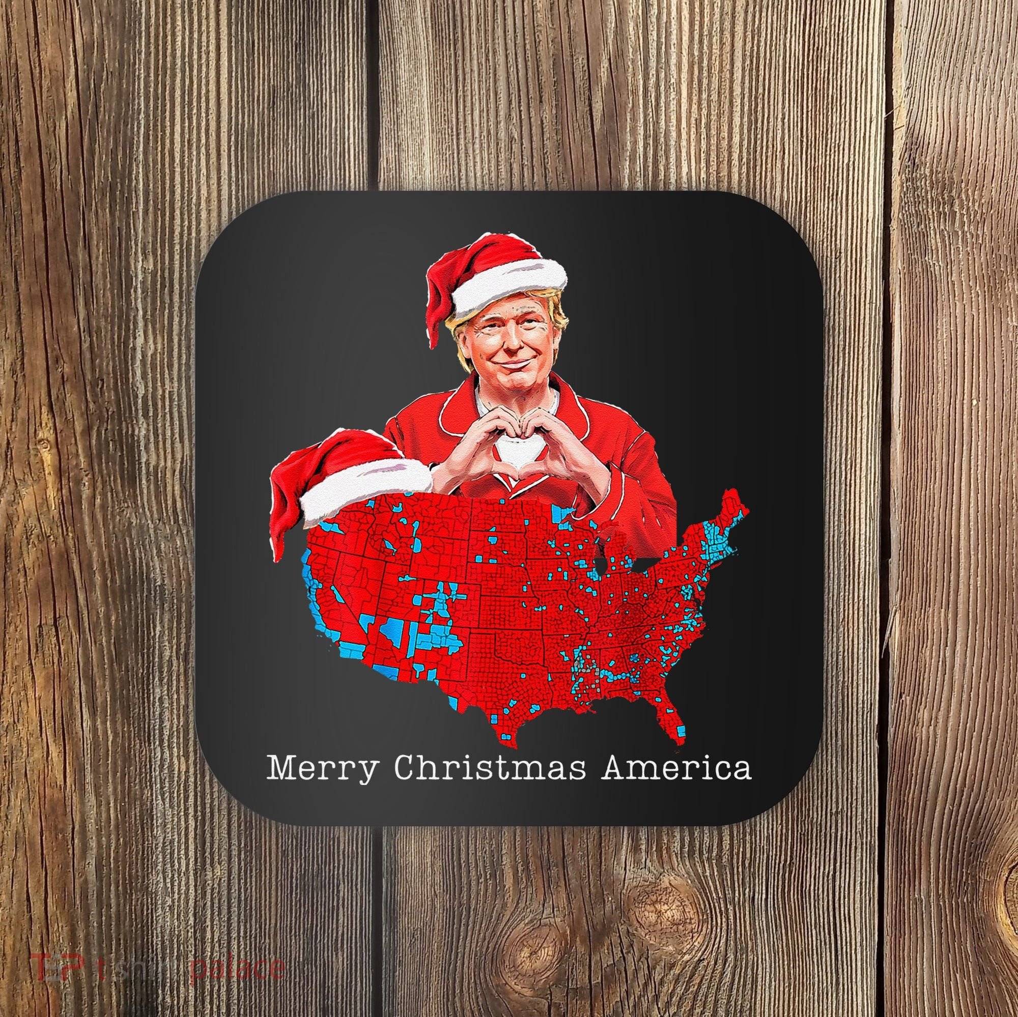 Merry Christmas America Donald Trump Coverage Xmas Pajamas Coaster